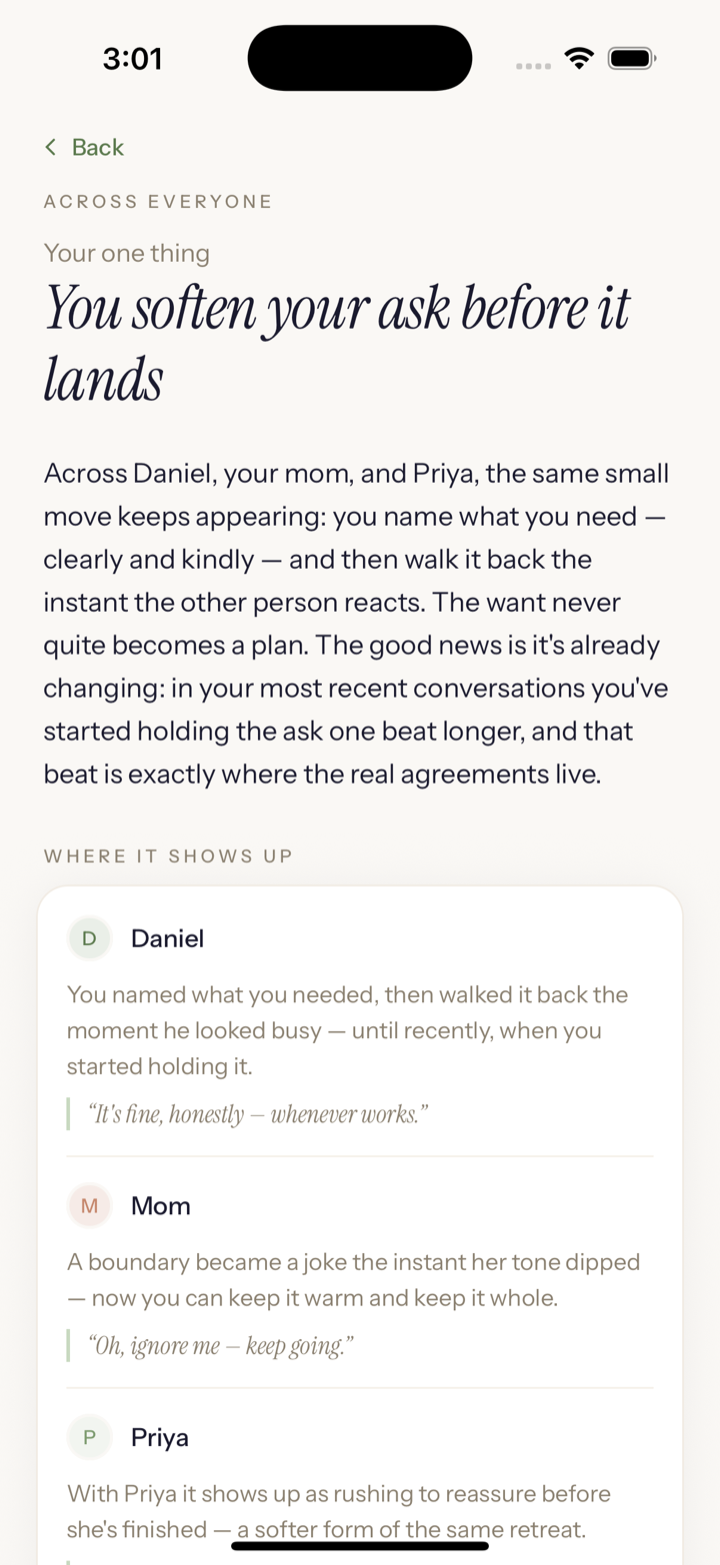 Your one thing screen: a synthesis paragraph about softening your ask before it lands, with a Where it shows up breakdown per person and italic in-app quotes.
